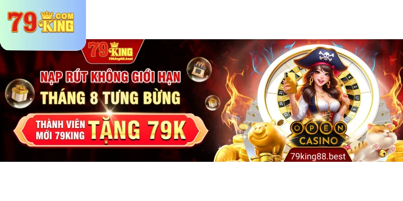 79King Nap Rut Khong Gioi Han